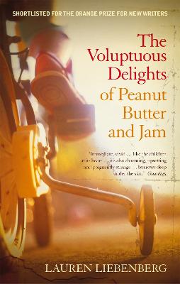 Image of The Voluptuous Delights Of Peanut Butter And Jam