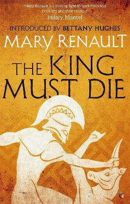 Cover: The King Must Die