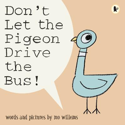 Cover: Don't Let the Pigeon Drive the Bus!