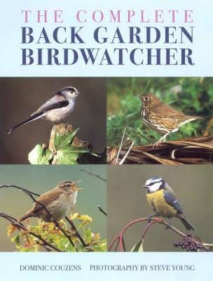 Image of The Complete Back Garden Birdwatcher