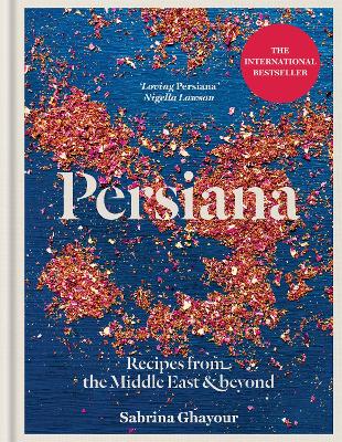 Cover: Persiana: Recipes from the Middle East & Beyond