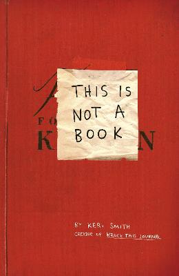 Cover: This Is Not A Book