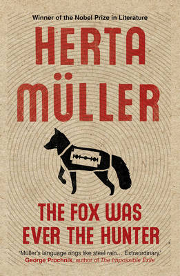 Image of The Fox Was Ever the Hunter