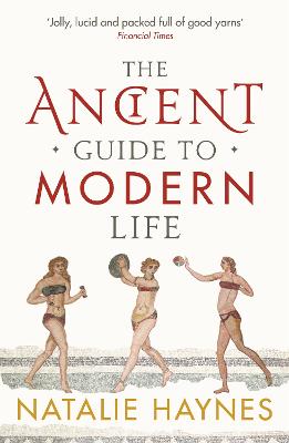 Cover of The Ancient Guide to Modern Life