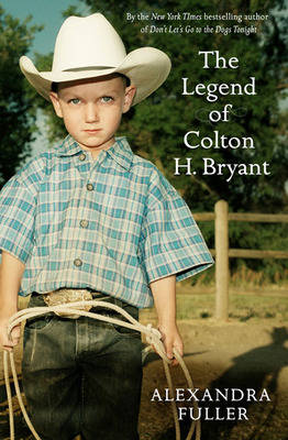 Image of The Legend of Colton H Bryant