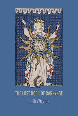 Image of The Lost Book of Barkynge