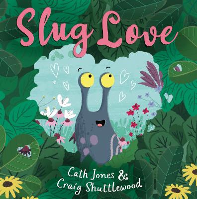 Cover: Slug Love