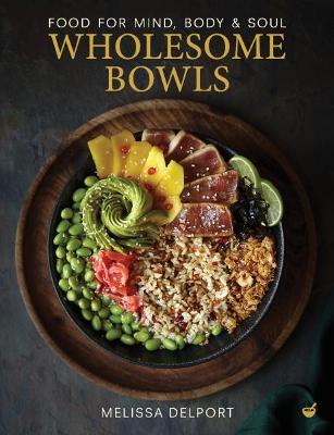 Cover: Wholesome Bowls