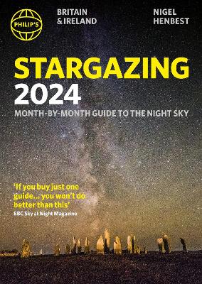 Cover: Philip's Stargazing 2024 Month-by-Month Guide to the Night Sky Britain & Ireland