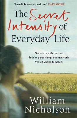 Cover: The Secret Intensity of Everyday Life