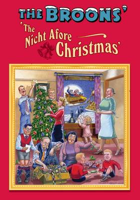Image of The Broons' 'The Nicht Afore Christmas' - A Christmas Poem