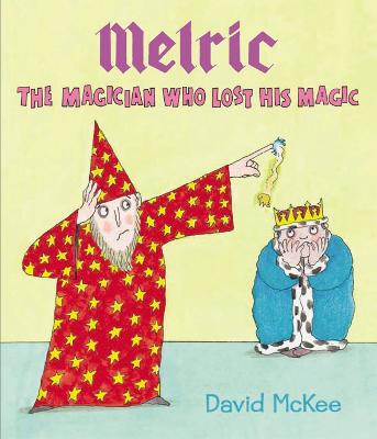 Image of Melric the Magician Who Lost His Magic
