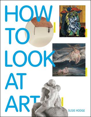 Image of How to Look at Art