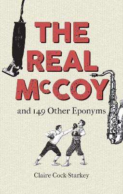 Image of The Real McCoy and 149 other Eponyms