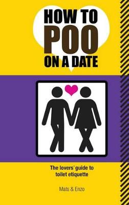 Image of How to Poo on a Date