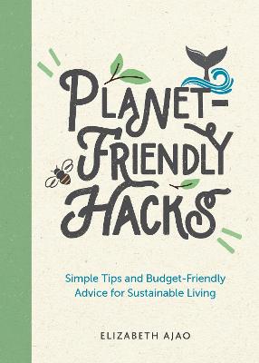 Cover: Planet-Friendly Hacks