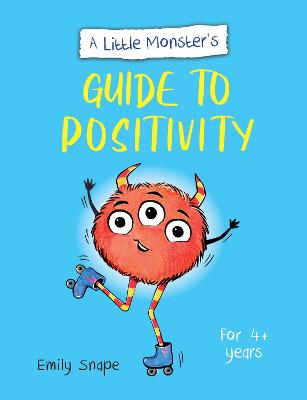 Cover: A Little Monster's Guide to Positivity