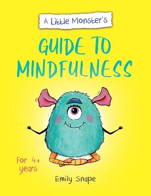 Cover: A Little Monster's Guide to Mindfulness