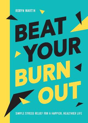 Image of Beat Your Burnout