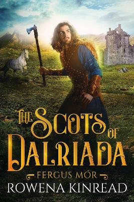 Cover: The Scots of Dalriada