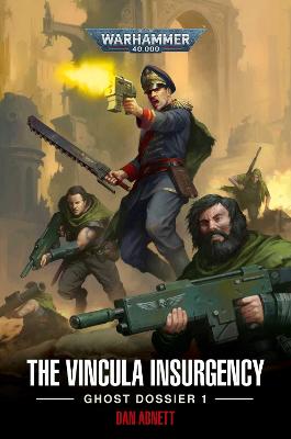 Image of The Vincula Insurgency: Ghost Dossier 1
