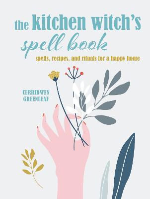 Cover: The Kitchen Witch's Spell Book