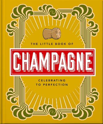 Cover: The Little Book of Champagne