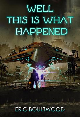 Cover: Well This is What Happened