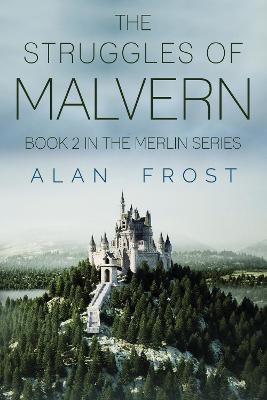 Cover: Malvern 2 - The Struggles of Malvern