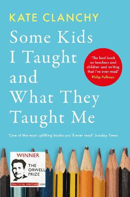 Cover: Some Kids I Taught and What They Taught Me