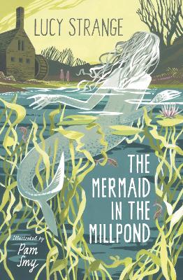 Cover: The Mermaid in the Millpond