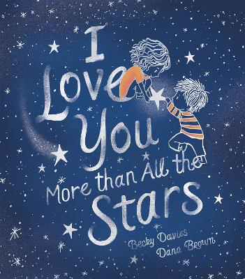 Cover: I Love You More Than All the Stars