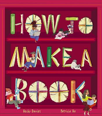 Cover: How to Make a Book