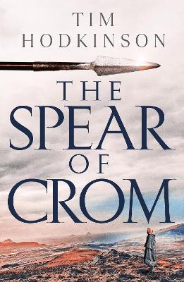 Cover: The Spear of Crom