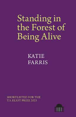 Cover: Standing in the Forest of Being Alive