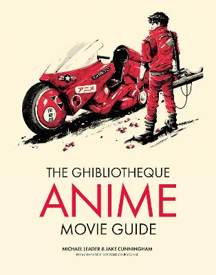 Cover: The Ghibliotheque Anime Movie Guide