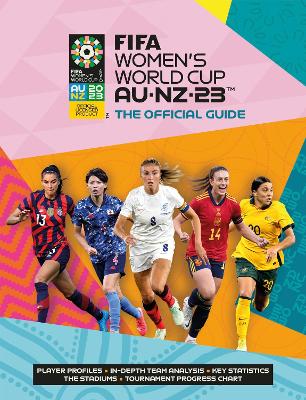 Image of FIFA Women's World Cup 2023: The Official Guide