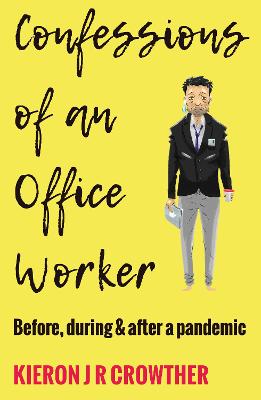Cover: Confessions of an Office Worker