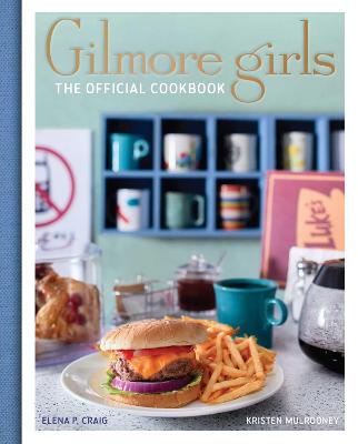 Cover: Gilmore Girls Cookbook