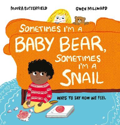 Cover: Sometimes I'm a Baby Bear, Sometimes I'm a Snail