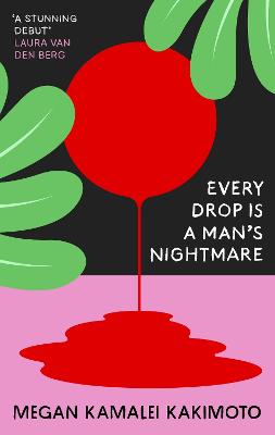 Cover: Every Drop Is a Man's Nightmare
