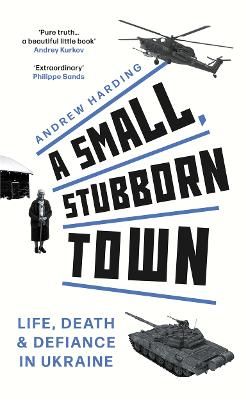 Cover: A Small, Stubborn Town