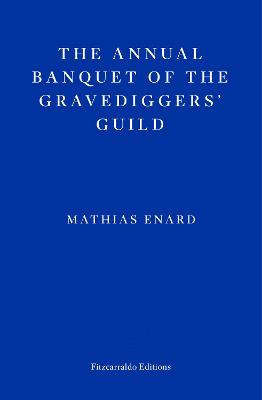 Cover: The Annual Banquet of the Gravediggers' Guild