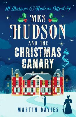 Cover: Mrs Hudson and The Christmas Canary