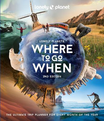 Image of Lonely Planet's Where to Go When