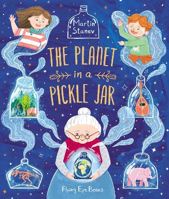 Cover: The Planet in a Pickle Jar
