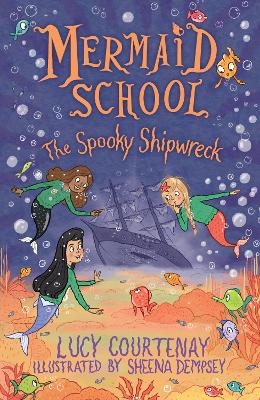 Image of Mermaid School: The Spooky Shipwreck