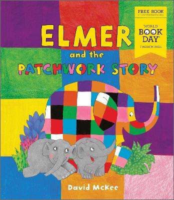 Image of Elmer and the Patchwork Story