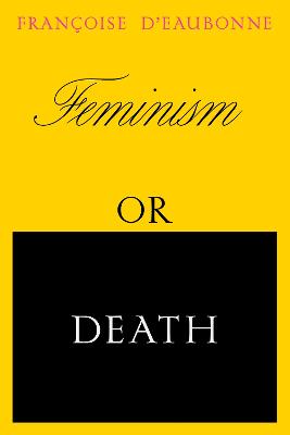 Cover: Feminism or Death