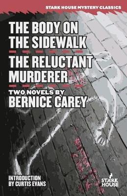 Image of The Body on the Sidewalk / The Reluctant Murderer